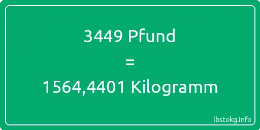 3449 lbs bis kg - 3449 Pfund bis Kilogramm