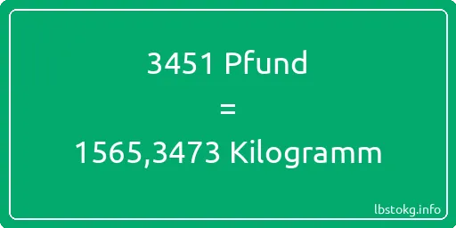 3451 lbs bis kg - 3451 Pfund bis Kilogramm