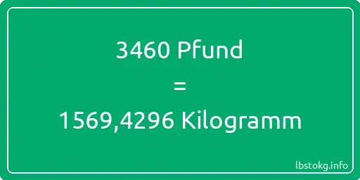 3460 lbs bis kg - 3460 Pfund bis Kilogramm