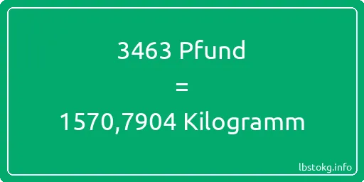 3463 lbs bis kg - 3463 Pfund bis Kilogramm