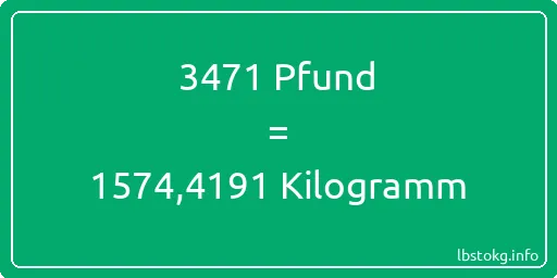 3471 lbs bis kg - 3471 Pfund bis Kilogramm