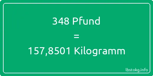 348 lbs bis kg - 348 Pfund bis Kilogramm