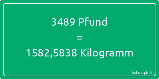 3489 lbs bis kg - 3489 Pfund bis Kilogramm