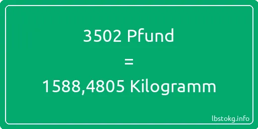 3502 lbs bis kg - 3502 Pfund bis Kilogramm