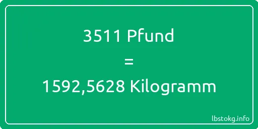 3511 lbs bis kg - 3511 Pfund bis Kilogramm