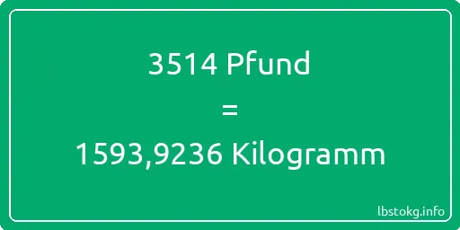 3514 lbs bis kg - 3514 Pfund bis Kilogramm