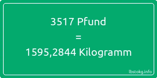 3517 lbs bis kg - 3517 Pfund bis Kilogramm