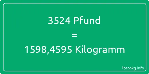 3524 lbs bis kg - 3524 Pfund bis Kilogramm