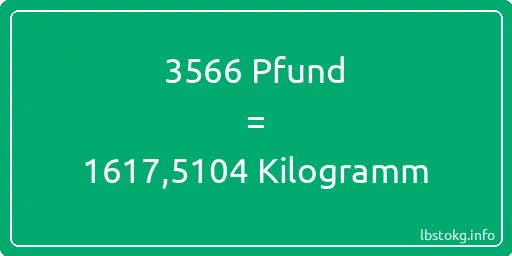 3566 lbs bis kg - 3566 Pfund bis Kilogramm