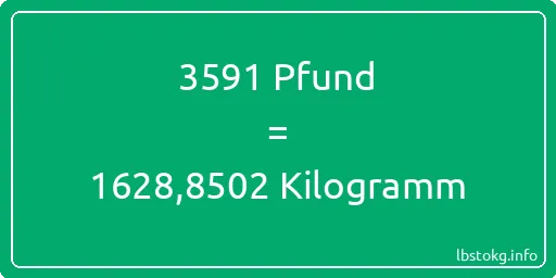 3591 lbs bis kg - 3591 Pfund bis Kilogramm