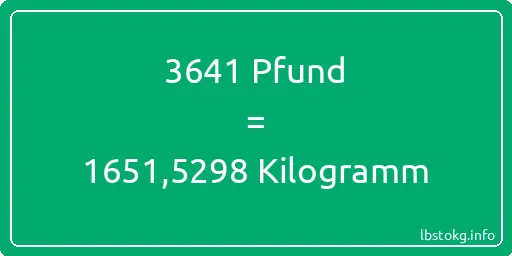 3641 lbs bis kg - 3641 Pfund bis Kilogramm