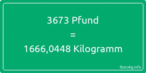 3673 lbs bis kg - 3673 Pfund bis Kilogramm