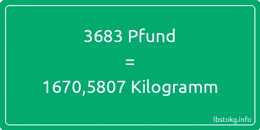 3683 lbs bis kg - 3683 Pfund bis Kilogramm