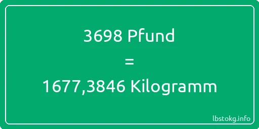 3698 lbs bis kg - 3698 Pfund bis Kilogramm