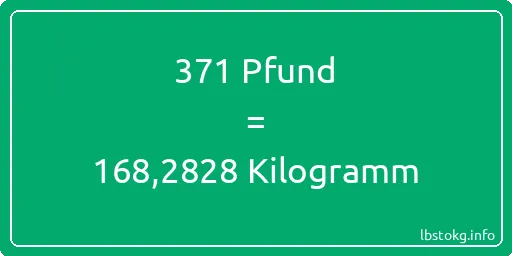 371 lbs bis kg - 371 Pfund bis Kilogramm