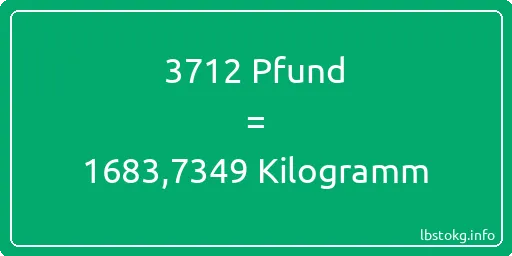 3712 lbs bis kg - 3712 Pfund bis Kilogramm