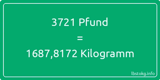 3721 lbs bis kg - 3721 Pfund bis Kilogramm