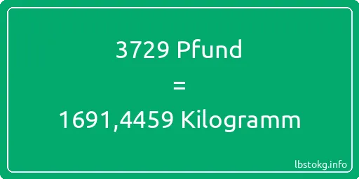 3729 lbs bis kg - 3729 Pfund bis Kilogramm