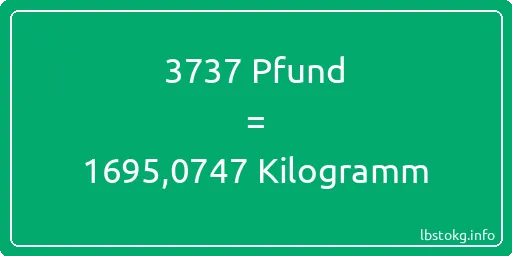 3737 lbs bis kg - 3737 Pfund bis Kilogramm