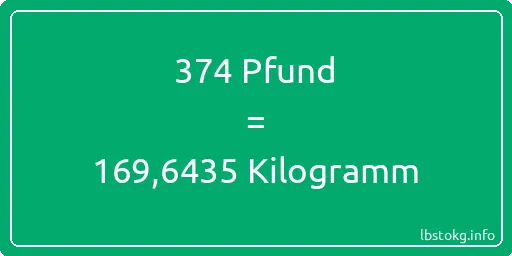 374 lbs bis kg - 374 Pfund bis Kilogramm