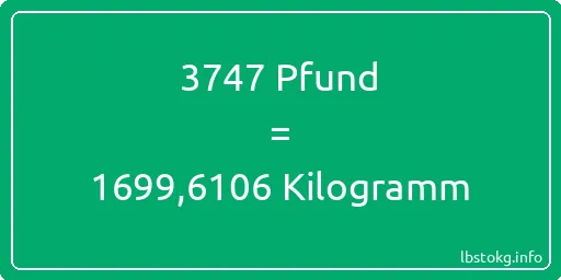 3747 lbs bis kg - 3747 Pfund bis Kilogramm