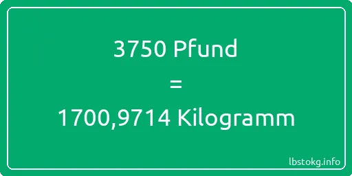 3750 lbs bis kg - 3750 Pfund bis Kilogramm