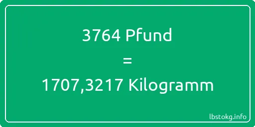 3764 lbs bis kg - 3764 Pfund bis Kilogramm