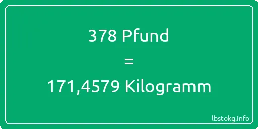 378 lbs bis kg - 378 Pfund bis Kilogramm