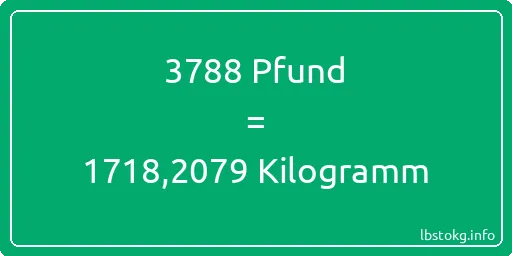 3788 lbs bis kg - 3788 Pfund bis Kilogramm