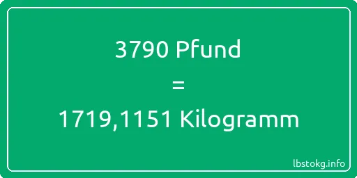 3790 lbs bis kg - 3790 Pfund bis Kilogramm