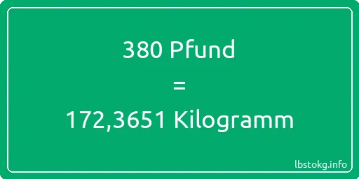 380 lbs bis kg - 380 Pfund bis Kilogramm