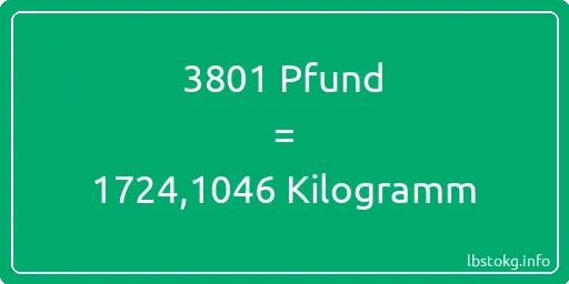 3801 lbs bis kg - 3801 Pfund bis Kilogramm