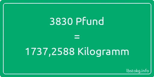 3830 lbs bis kg - 3830 Pfund bis Kilogramm