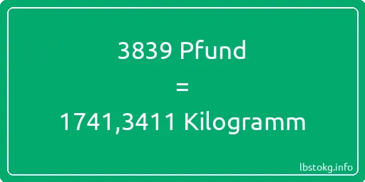 3839 lbs bis kg - 3839 Pfund bis Kilogramm