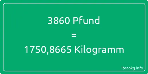 3860 lbs bis kg - 3860 Pfund bis Kilogramm