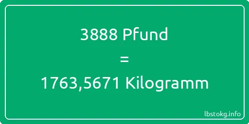 3888 lbs bis kg - 3888 Pfund bis Kilogramm