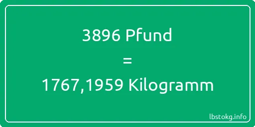 3896 lbs bis kg - 3896 Pfund bis Kilogramm