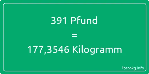 391 lbs bis kg - 391 Pfund bis Kilogramm