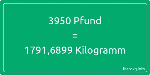 3950 lbs bis kg - 3950 Pfund bis Kilogramm