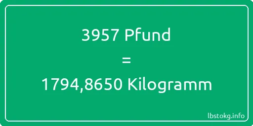 3957 lbs bis kg - 3957 Pfund bis Kilogramm