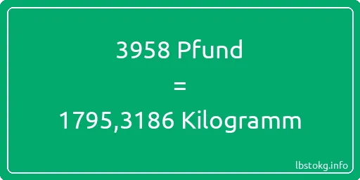 3958 lbs bis kg - 3958 Pfund bis Kilogramm