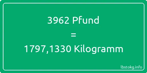 3962 lbs bis kg - 3962 Pfund bis Kilogramm