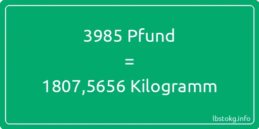 3985 lbs bis kg - 3985 Pfund bis Kilogramm