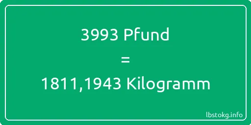 3993 lbs bis kg - 3993 Pfund bis Kilogramm