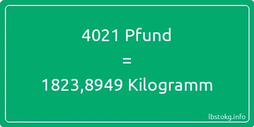 4021 lbs bis kg - 4021 Pfund bis Kilogramm