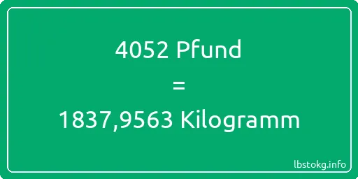 4052 lbs bis kg - 4052 Pfund bis Kilogramm