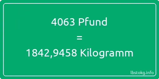 4063 lbs bis kg - 4063 Pfund bis Kilogramm