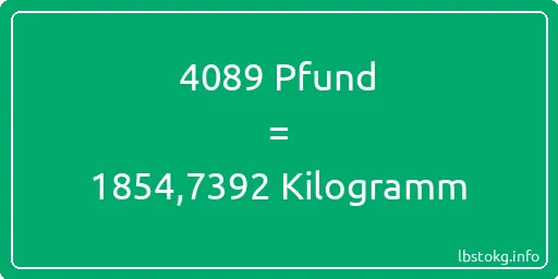 4089 lbs bis kg - 4089 Pfund bis Kilogramm