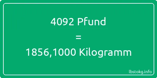 4092 lbs bis kg - 4092 Pfund bis Kilogramm