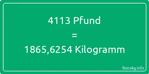 4113 lbs bis kg - 4113 Pfund bis Kilogramm